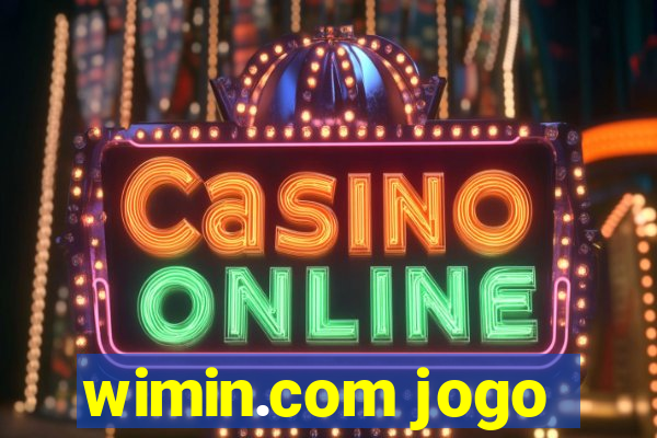 wimin.com jogo